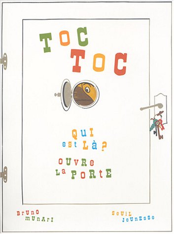 Toc toc, qui est là ? Ouvre la porte