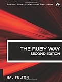 The Ruby Way, Second Edition: Solutions and Techniques in Ruby Programming (2nd Edition)