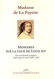 Mémoires sur le régne de Louis XIV