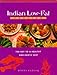 Indian Low Fat Cooking by 