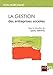 La gestion des entreprises sociales: Economie et objectifs sociaux dans les entreprises belges (Non-marchand) (French Edition) by 