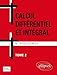 Calcul intégral et differentiel. tome 2 by