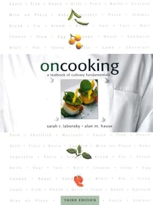 On Cooking: A Textbook of Culinary Fundamentals (3rd Edition)