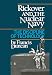 Rickover and the Nuclear Navy: The Discipline of Technology by