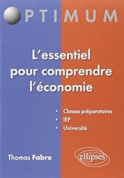 L' essentiel pour comprendre l'économie