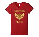bronze 4 life t shirt