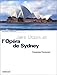 Jorn Utzon et l'Opéra de Sydney by 