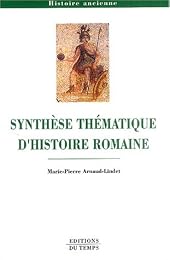 Synthèse thématique d'histoire romaine