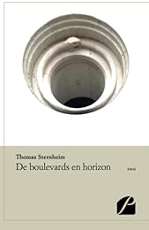 De boulevards en horizon