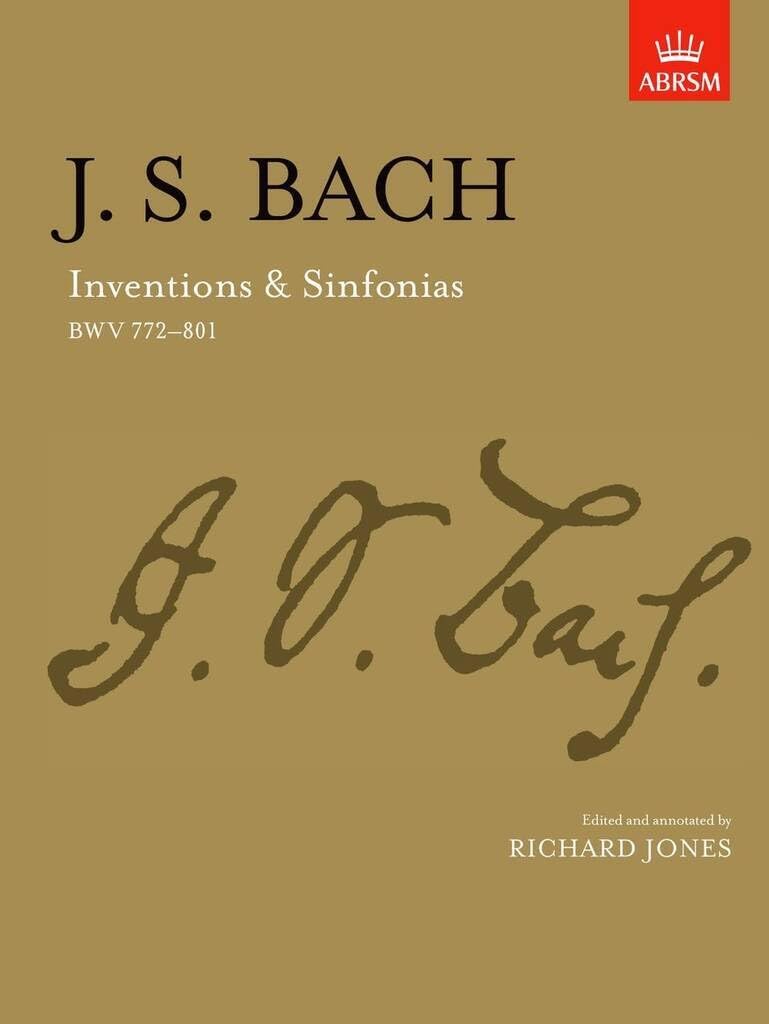 Inventions & Sinfonias: BWV 772-801 (Signature Series (ABRSM))
