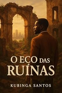 Livro O Eco das Ruínas