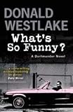 Front cover for the book What's So Funny? by Donald E. Westlake