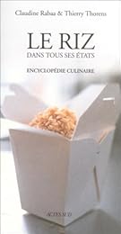 Le  riz dans tous ses états