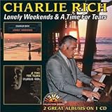 Charlie Rich Album: «Lonely Weekends/Time for Tears» (Front side) Charlie Rich Album: «Lonely Weekends/Time for Tears» (Front side)