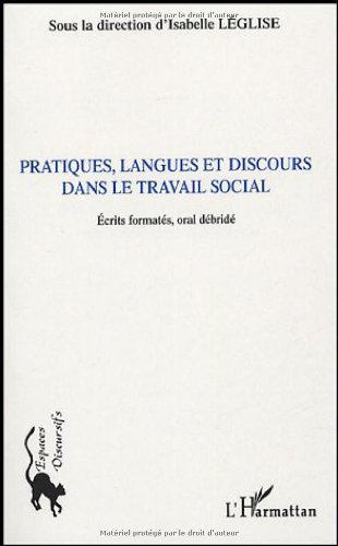 Pratiques, langues et discours dans le travail social
