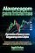 Livro Alavancagem para Iniciantes: Aprenda a Operar com Segurança em Cripto: Entenda como usar alavancagem e proteger seu capital no mercado cripto