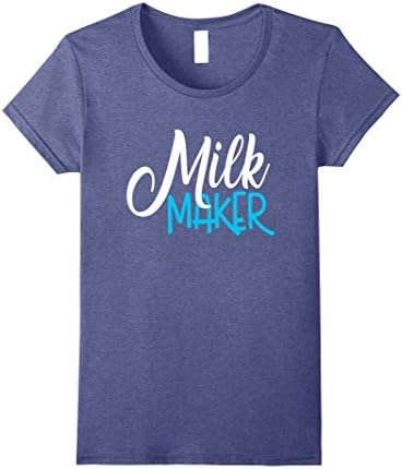 Womens Funny Breastfeeding Shirt Milk Maker Mom Mum Mommy Baby Medium Heather Blue