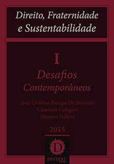 Livro Desafios Contemporâneos (Direito, Fraternidade e Sustentabilidade Livro 1)