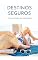Livro Destinos Seguros: O Guia da Mulher que Viaja Sozinha