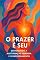 Livro Desvendando o poder feminino: Mulheres o conhecimento do corpo transforma