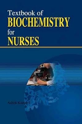 Textbook of Biochemistry for Nurses