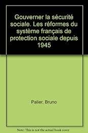 Gouverner la sécurité sociale