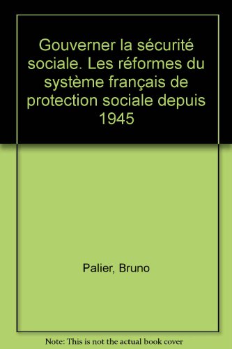 Gouverner la sécurité sociale