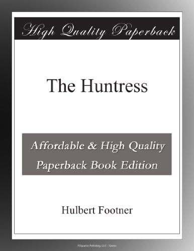 The Huntress Paperback – July 6, 2010