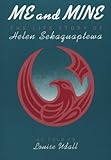 Me and Mine: The Life Story of Helen Sekaquaptewa by Louise Udall