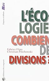 L' écologie, combien de divisions ?