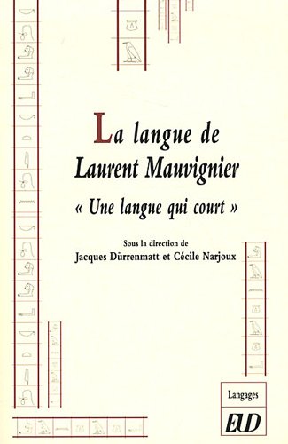 La  langue de Laurent Mauvignier