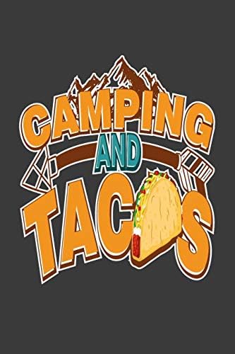 Camping and Tacos: Beautiful Backpacking and Hiking Adventure Trip Planner