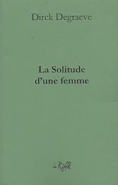 La  solitude d'une femme