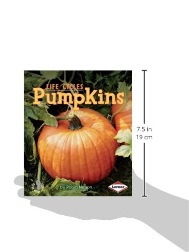 Pumpkins (First Step Nonfiction _ Plant Life Cycles)