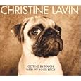 Christine Lavin What Was I Thinking
