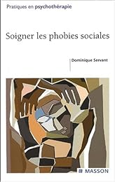 Soigner les phobies sociales