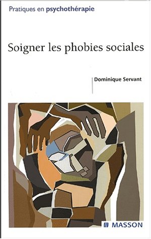 Soigner les phobies sociales