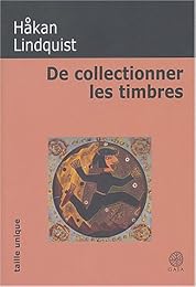 De collectionner les timbres