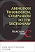 Abingdon Theological Companion to the Lectionary: Preaching Year C
