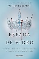 Espada de vidro (A rainha vermelha)