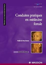 Conduites pratiques en médecine foetale