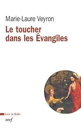 Le  toucher dans les Évangiles