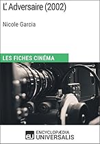 L'Enfant de Jean-Pierre et Luc Dardenne: Les Fiches Cineacute;ma d'Universalis (French Edition)