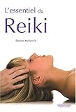 L'essentiel du Reiki (French Edition) by 