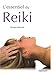 L'essentiel du Reiki (French Edition) by 