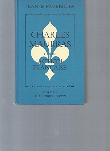 Charles Maurras et son action française