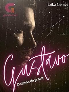 Livro Gustavo O clímax do prazer