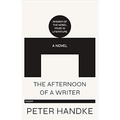 The Afternoon of a Writer: A Novel