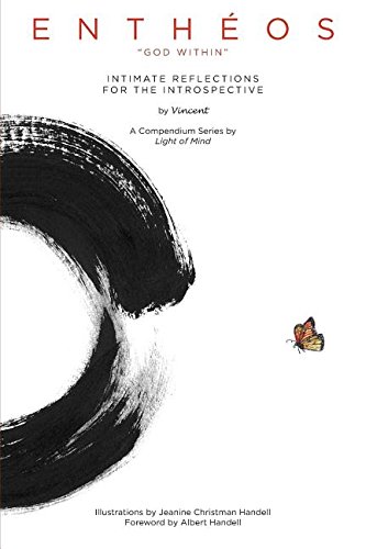 Entheos: God Within by Vincent Garcia