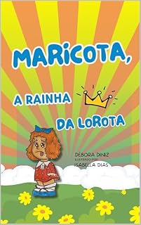 Livro MARICOTA A RAINHA DA LOROTA